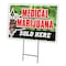 Signmission Medical Marijuana Yard Sign & Stake outdoor plastic coroplast window, C-2436-DS-Medical Marijuana C-2436-DS-Medical Marijuana - alternate 1